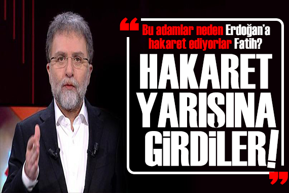 Ahmet Hakan dan Fatih Erbakan a: Bu adamlar Erdoğan a neden hakaret ediyor?