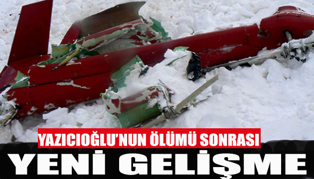 Yazıcıoğlu nun ölümüne ilişkin iddianame tamamlandı