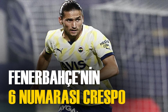 Fenerbahçe nin 6 numarası Miguel Crespo