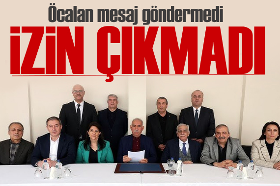 DEM Parti heyetinin İmralı ya gidişine izin çıkmadı! Öcalan mesaj göndermedi