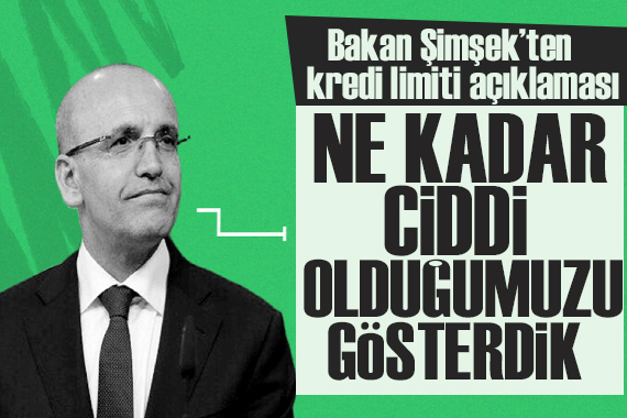 Bakan Şimşek: İhracatçılara kredi limitini artırdık, bu ne kadar ciddi olduğumuzu gösteriyor