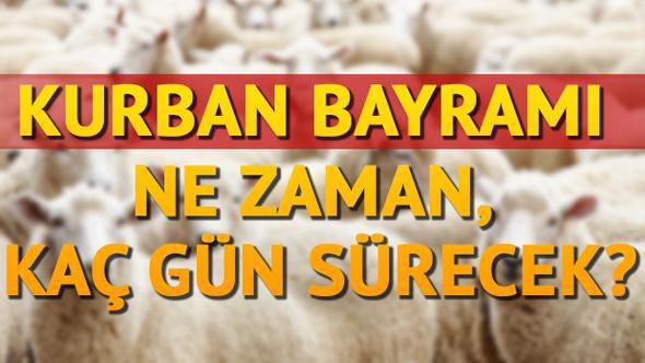 Kurban Bayramı ne zaman kutlanacak?