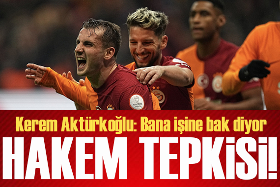 Kerem Aktürkoğlu ndan maç sonrası hakem tepkisi!  Bana işine bak diyor... 