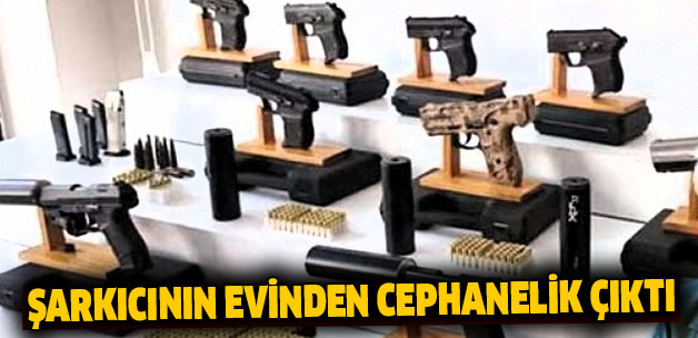 Şarkıcının cephaneliği şaşkınlık yarattı