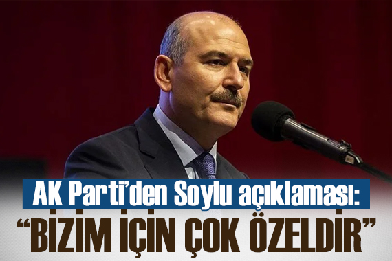 AK Parti Genel Başkan Yardımcısı Yılmaz dan Süleyman Soylu açıklaması