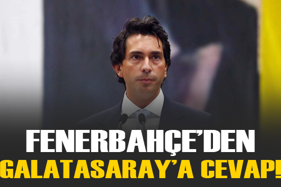 Fenerbahçe den Galatasaray ın açıklamasına cevap