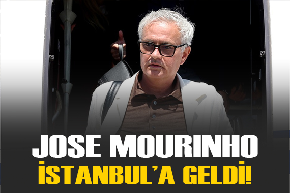 Mourinho Fenerbahçe için İstanbul da