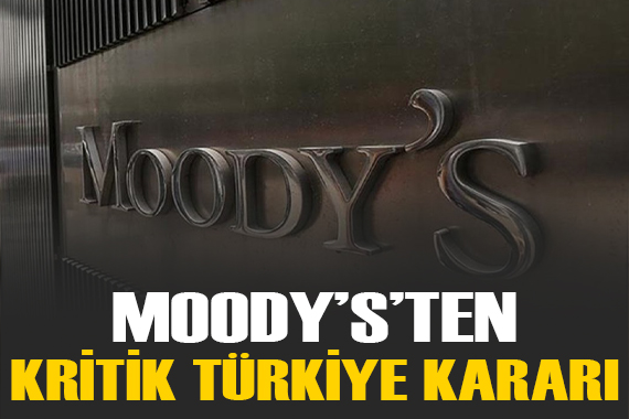 Moody s Türkiye nin kredi notunu iki kademe yükseltti