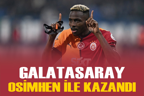 Galatasaray, Çaykur Rizespor u Osimhen ile geçti