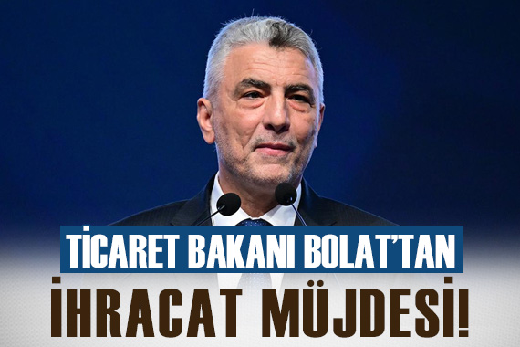 Ömer Bolat tan ihracat müjdesi! Çarpıcı Suudi Arabistan açıklaması...