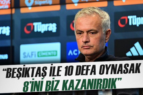 Jose Mourinho dan çarpıcı açıklamalar