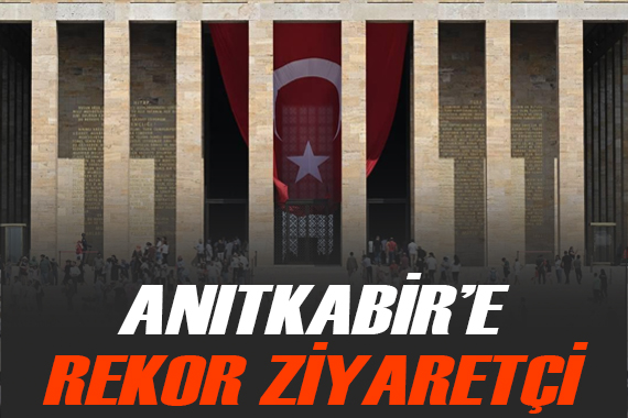 Anıtkabir 30 Ağustos ta 350 bini aşkın ziyaretçiyi ağırladı