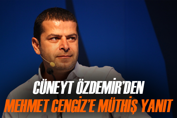 Cüneyt Özdemir den Mehmet Cengiz e müthiş yanıt!