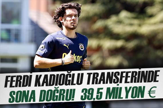 Ferdi Kadıoğlu transferinde sona doğru: 39,5 milyon Euro luk bonservis...