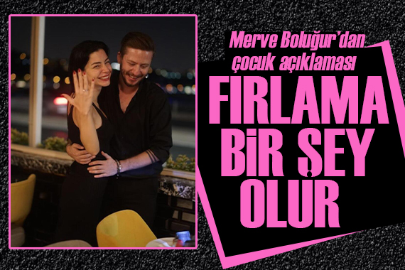 Merve Boluğur dan kafa karıştıran hamilelik cevabı!