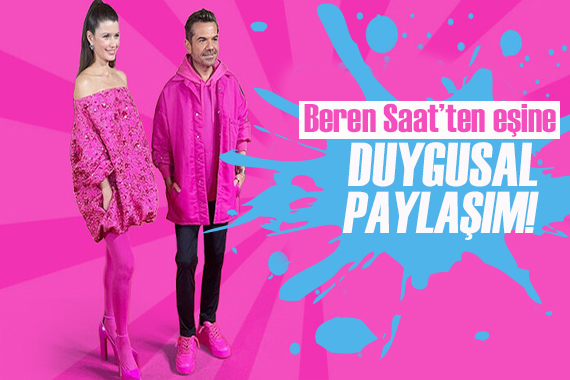 Beren Saat ten evlilik yıl dönümü paylaşımı