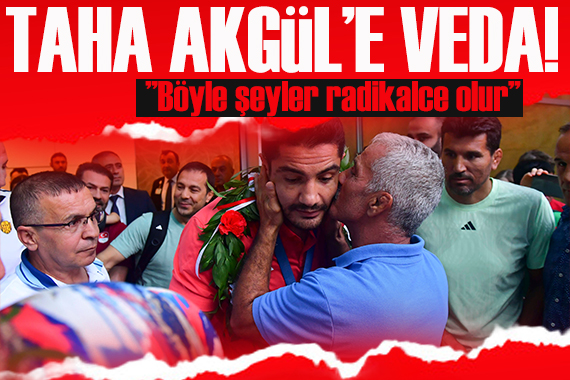 Milli Güreşçi Taha Akgül e veda...