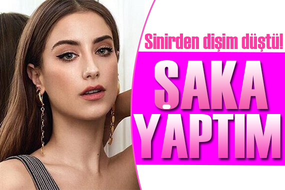 Hazal Kaya: Ciddiye alınmasına çok güldüm!