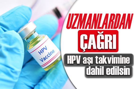 Eczacılardan  HPV aşısı aşı takvimine dahil edilsin  çağrısı!