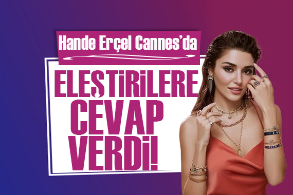 Hande Erçel oyunculuğunu eleştirenlere sitem etti