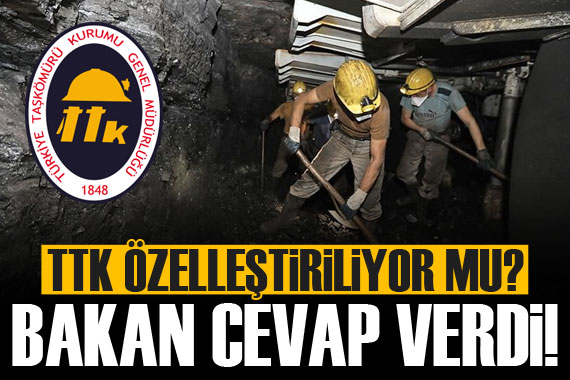 TTK özelleştiriliyor mu? Bakan Bayraktar dan açıklama