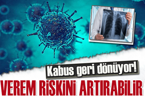 Korkutan uyarı: Verem riskini artırabilir