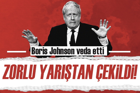 Boris Johnson başbakanlık yarışına veda etti!