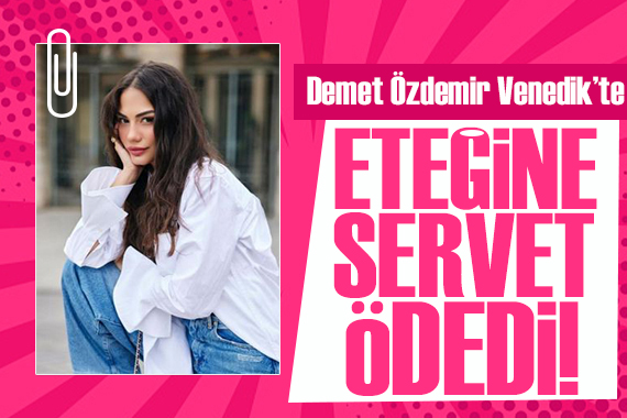 Demet Özdemir in Venedik Film Festivali tarzı olay oldu! Fiyatı servet değerinde