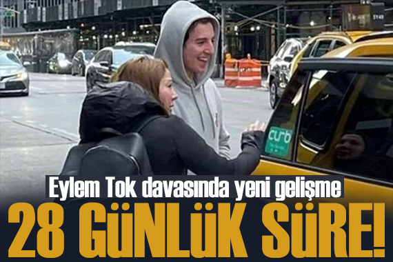 Eylem Tok ve oğlunun Türkiye ye iadesinde yeni gelişme!