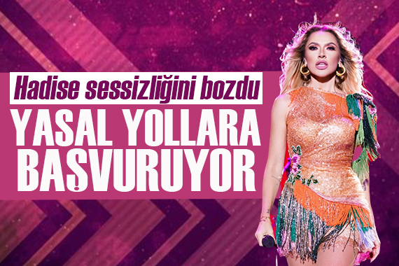 Hadise, hakkındaki iddialar için yasal yollara başvuruyor!