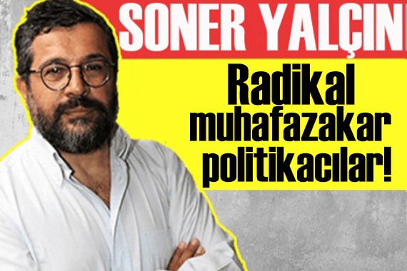 Soner Yalçın yazdı: Refah kraliçesi!