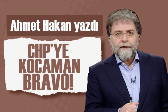 Ahmet Hakan yazdı: CHP’nin İsveç’teki alçaklığa tepkisine kocaman bir bravo