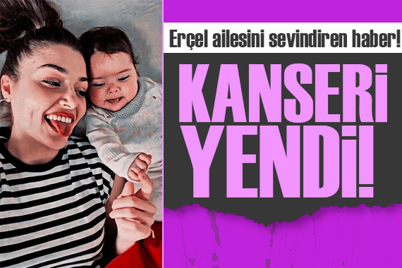 Güzel oyuncu Hande Erçel in yeğeni Mavi kanseri yendi