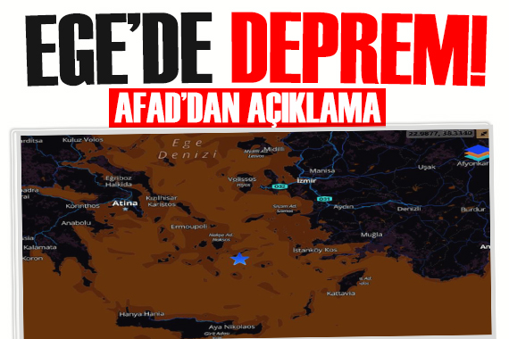 AFAD duyurdu: Ege de art arda şiddetli depremler!