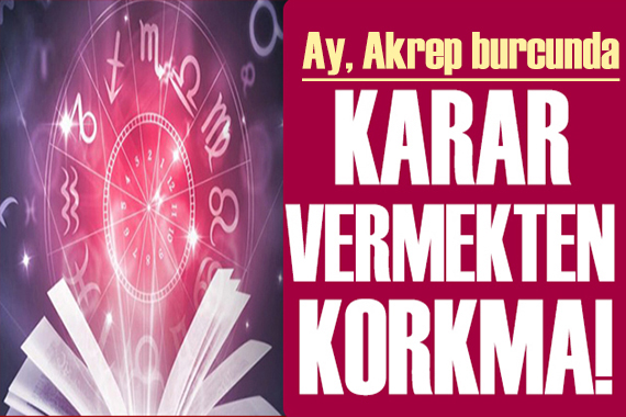 28 Eylül 2022 burç yorumları: Karar vermekten korkma