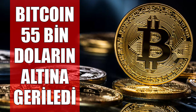 Bitcoin, 55 bin doların altına geriledi