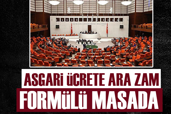 Asgari ücrete ek zam olacak mı?