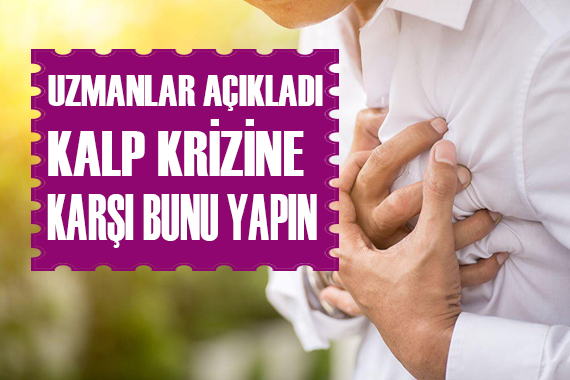 Uzmanlarda kalp krizini önlemek için yeni yöntem!