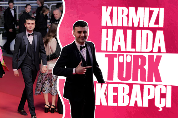 Türk Kebapçı CZN Burak Cannes Film Festivali ne katıldı