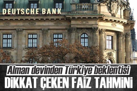 Alman devinden Türkiye için faiz indirimi beklentisi