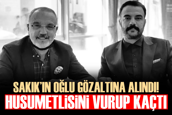 Sırrı Sakık ın oğlu gözaltına alındı