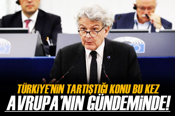 Türkiye nin tartıştığı konu bu kez Avrupa nın gündeminde!