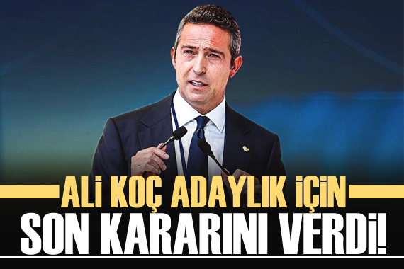 Ali Koç yeniden aday oluyor!