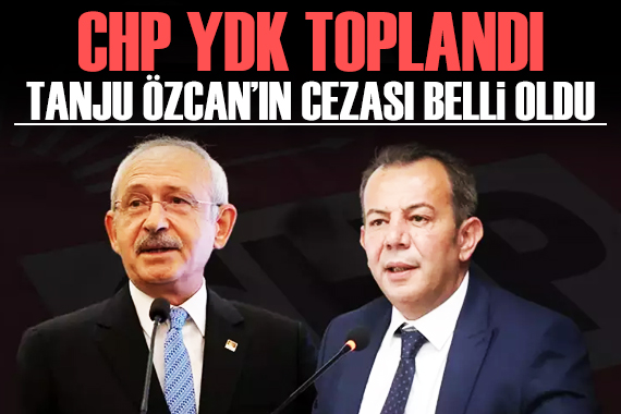 CHP Yüksek Disiplin Kurulu ndan Tanju Özcan a kınama cezası