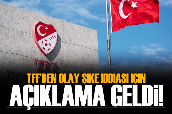 TFF den olay şike iddiasına cevap!