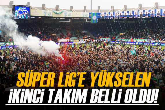 Süper Lig e yükselen 2. takım belli oldu!