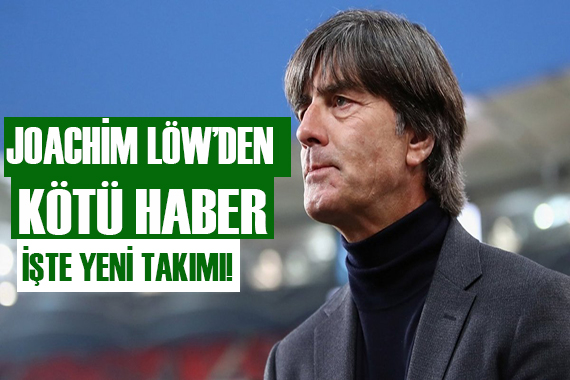 Löw den Fenerbahçe ye kötü haber!