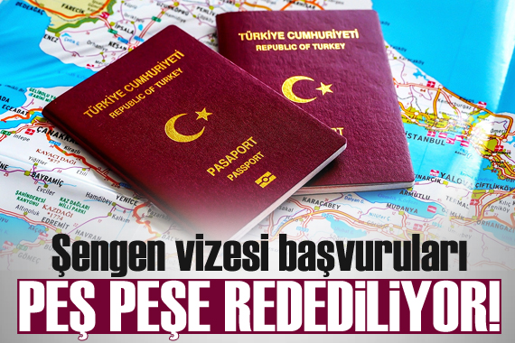 Türkiye den yapılan Şengen vizesi başvurularına ret oranı artıyor