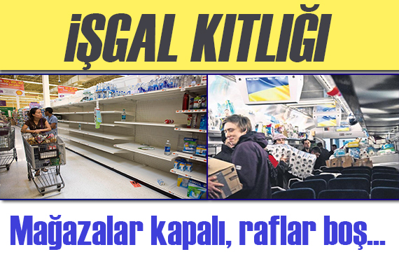 Savaşın izleri görülmeye başlandı: Raflar boş, benzin yok