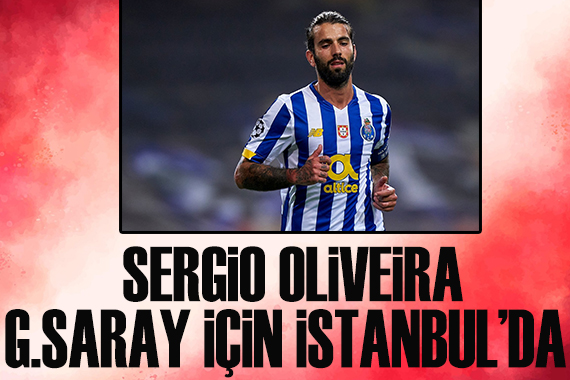 Sergio Oliveira İstanbul da!